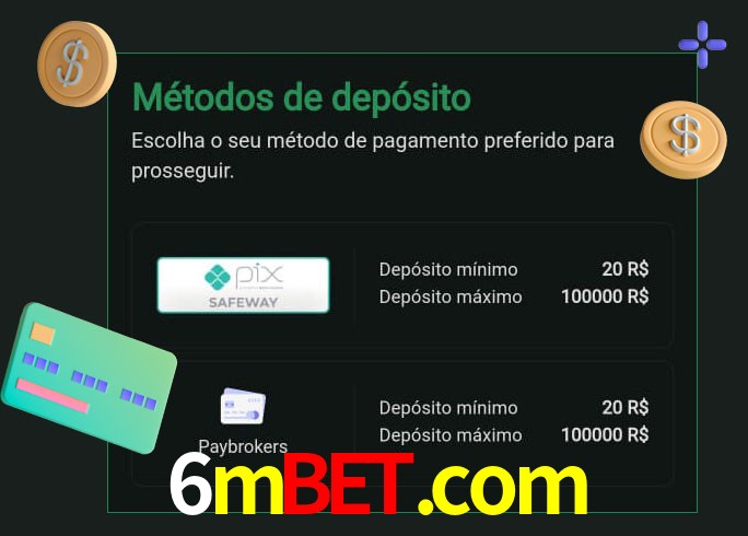 O cassino 6mbet.com oferece uma grande variedade de métodos de pagamento